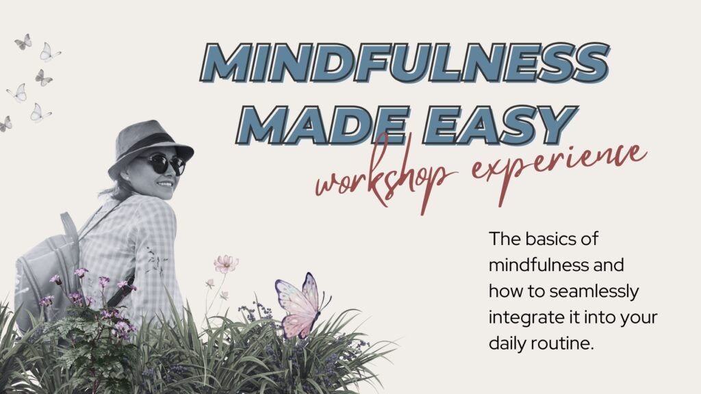 invitation to the mindfulness workshop experience